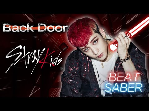 Back Door - Stray Kids (Expert+) Beat Saber custom song