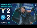 LAZIO NAPOLI 2 2 EXTENDED HIGHLIGHTS SERIE A 2024 25