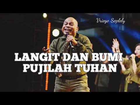 Langit dan Bumi Pujilah Tuhan ( Ir. Niko N. ) by Vriego Soplely || GSJS Pakuwon Mall, Surabaya