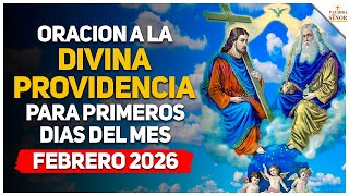 Prayer to DIVINE PROVIDENCE to begin FEBRUARY 2026 - Word of the Lord ✝