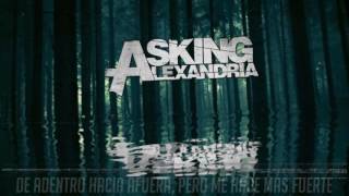 Asking Alexandria - Until The End (sub español)
