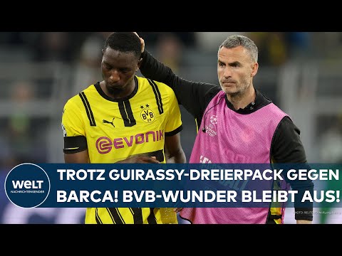 CHAMPIONS LEAGUE: Trotz Guirassy-Dreierpack! Borussia Dortmund verpasst Wunder gegen FC Barcelona