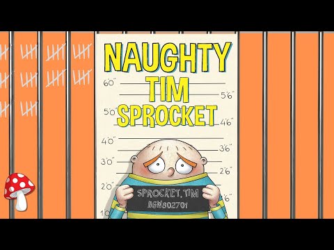 👮🏼‍♂️ kids books read aloud | Naughty Tim Sprocket Vince Cleghorne