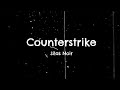 silas noir counterstrike official lyric video