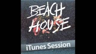 Beach House- Norway (iTunes Session)