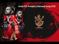 RCB Red Flag Kannada Song Onde PEG
