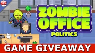 Zombie Office Politics Gameplay & GIVEAWAY [PC/STEAM] [ENDED]
