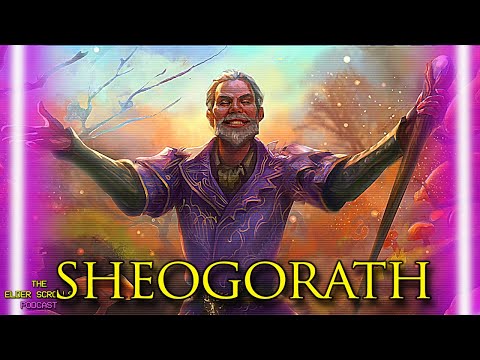 The Mad God Sheogorath | The Elder Scrolls Podcast #55