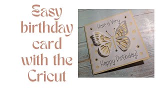 Easy Birthday Card With The Cricut