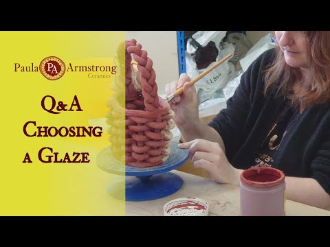 Q&A - How do I pick a glaze?