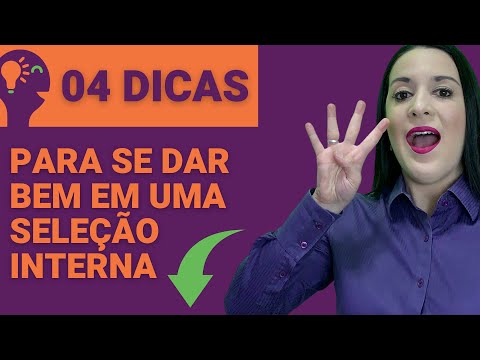 👉 04 DICAS PARA VOCÊ SE DAR BEM EM UM PROCESSO SELETIVO INTERNO #DICAMUVRH