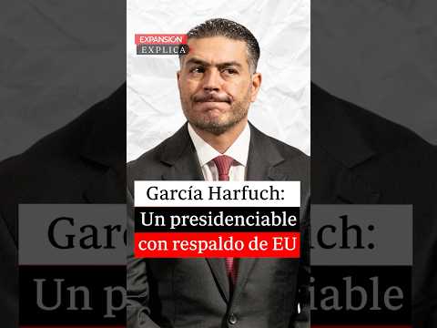 ⭕ GARCÍA HARFUCH, un PRESIDENCIABLE con RESPALDO de EU | #ExpansiónExplica