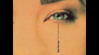 Boy George - The Crying Game