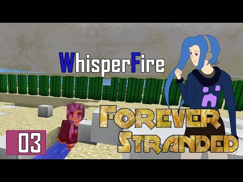 Forever Stranded - EP03 - Bad Weather