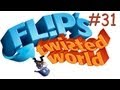 Flip 39 s Twisted World Flip 39 s Twisted World Playthr