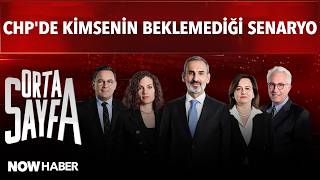 Orta Sayfa: "CHP'DE MUTLAK BUTLAN SONRASI KURULTAY KRİZİ KAZANAN ÖZEL Mİ KILIÇDA
