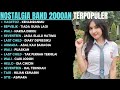 BAND 2000AN LAGU NOSTALGIA