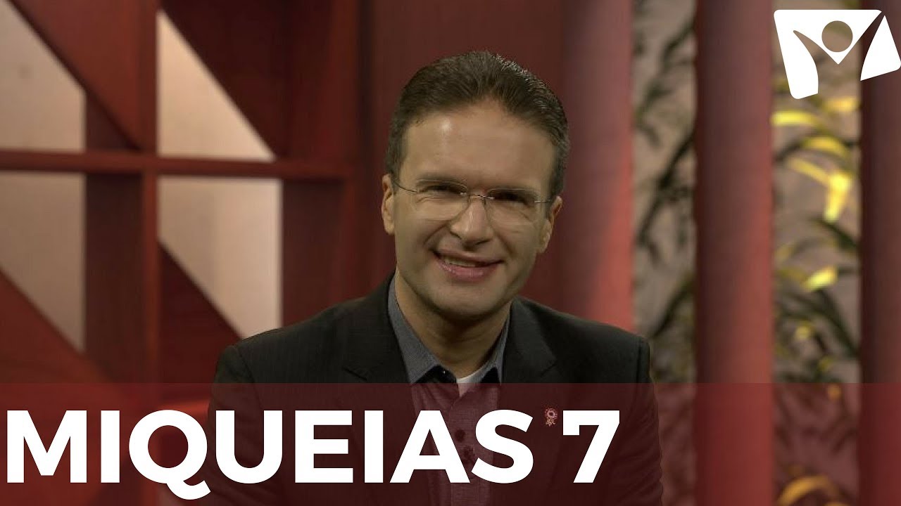 MIQUEIAS 7 - #RPSP - 27 de Dezembro