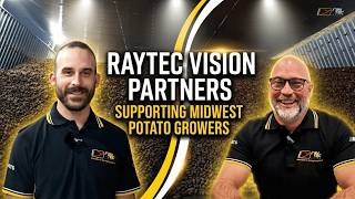 Raytec Vision Partners | Supporting Midwest Potato Growers