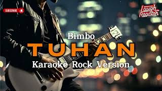 Download lagu Tuhan - Bimbo | Karaoke Rock Version mp3 Download lagu Tuhan - Bimbo | Karaoke Rock Version mp3