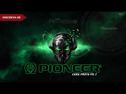 CD Pioneer CARA PRETA - Vol 2 (Rap) Bass Graves - DJ Renin e DJ William