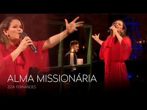 Ziza Fernandes | Alma Missionária • Grandes Sucessos