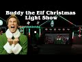 Buddy The Elf Christmas Light Show Sequence Medley Of Songs From Elf Movie