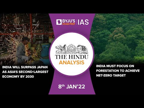 'The Hindu' Analysis for 8th January, 2022. (Current Affairs for UPSC/IAS)