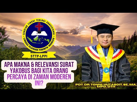 1072. WHAT IS THE MEANING AND RELEVANCE OF JAMES FOR US BELIEVERS IN THIS MODERN DAY? Dr. TONY, DTh