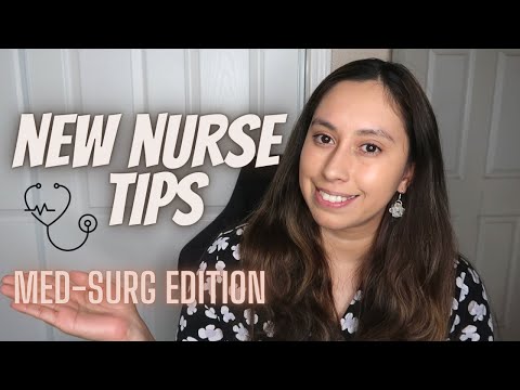 Tips for new grad med surg nurses