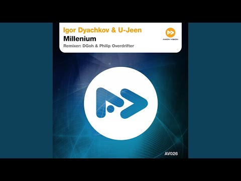 Millenium (DGoh & Philip Overdrifter Remix)