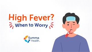 High Fever? Here's When It's Time to Call a Doctor | Summa Health