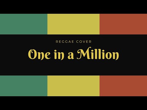 One in a Million ( Reggae Cover) - monair B