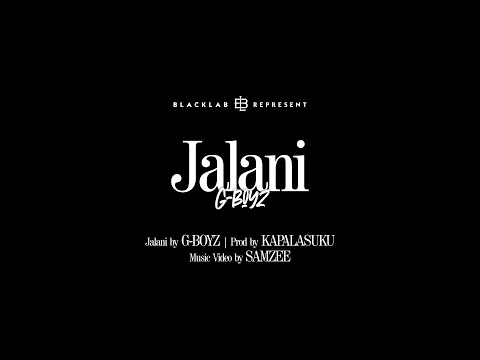 G-Boyz - Jalani (Official MV)