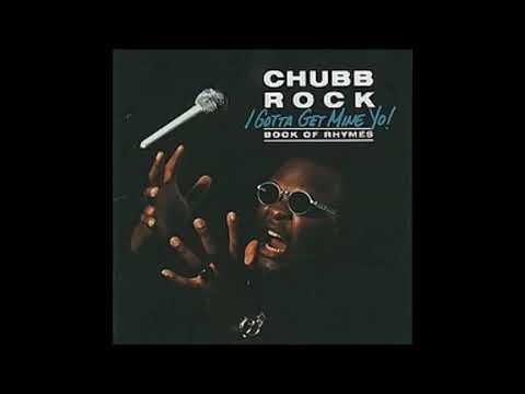 Chubb Rock  - Yabadabadoo