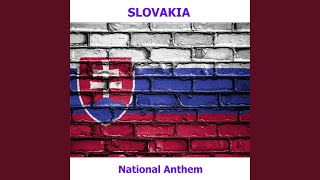 Slovakia - Nad Tatrou Sa Blýska - Slovak National Anthem (Lightning Over the Tatras)