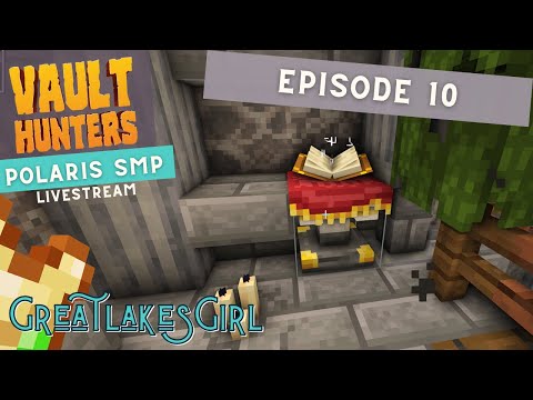 Polaris SMP Season 2.5 - Ep 10 - Vault Hunters Third Edition #vod #twitch