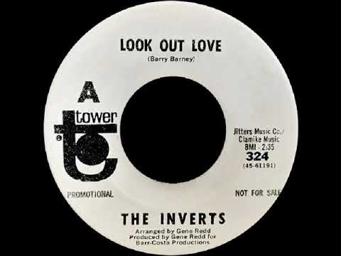 The Inverts - Look Out Love