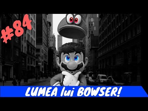 Sa jucam: SUPER MARIO ODYSSEY - pt84 [LUMEA lui BOWSER!]