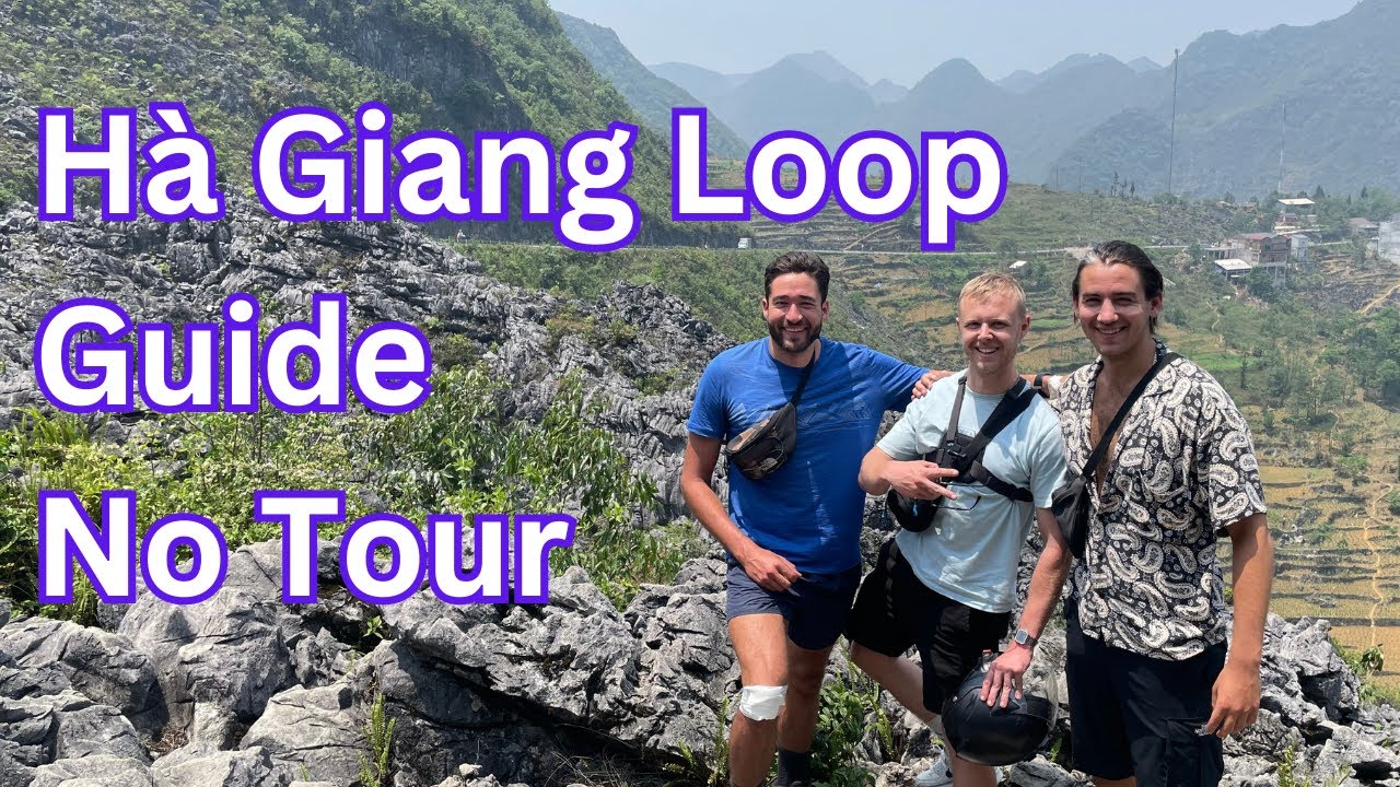 Vietnam Hà Giang Loop Guide without a tour