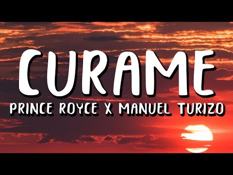 Prince Royce, Manuel Turizo - Cúrame (Letra/Lyrics)