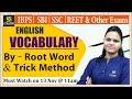 Vocabulary By Root Word Trick Method For IBPS SBI SSC REET By Manju Ma Am
