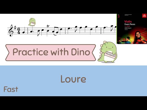 (Fast) Loure ABRSM 2024 Violin grade 3 (A2)