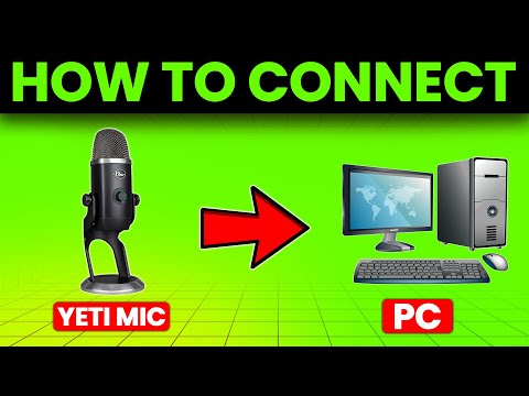 How To Connect Yeti Mic To PC (How To Set Up And Use Yeti Mic On PC)