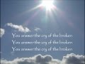 Cry of the broken Lyrics - Hillsong