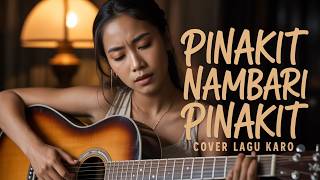 Download lagu PINAKIT NAMBARI PINAKIT - COVER LAGU KARO mp3