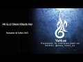 Ali A S Shere Khuda Hai Manqabat Ali Safdar 2015 YaAli As
