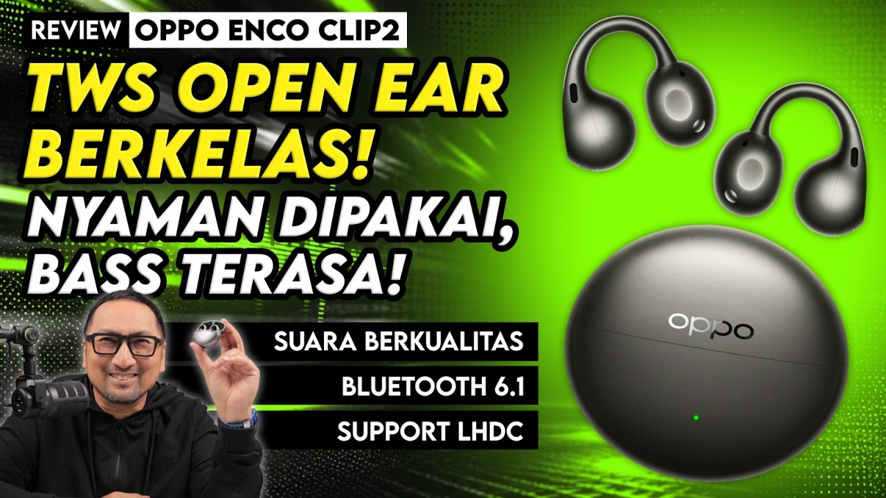 Review OPPO Enco Clip2 | Modern, Nyaman Dipakai, dgn Suara Berkelas