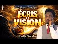 ÉCRIS LA VISION Le Trône Du Saint Esprit Prophète Eliezer Amos