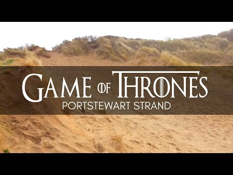 Portstewart Strand, Portrush, Northern Ireland - GOT Video